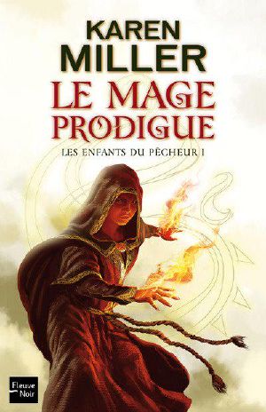 [Les enfants du pêcheur 01] • Le Mage Prodigue